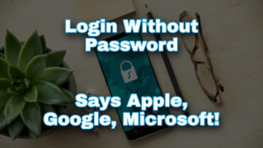 Apple, Google and Microsoft agree to support password-free sign-ins