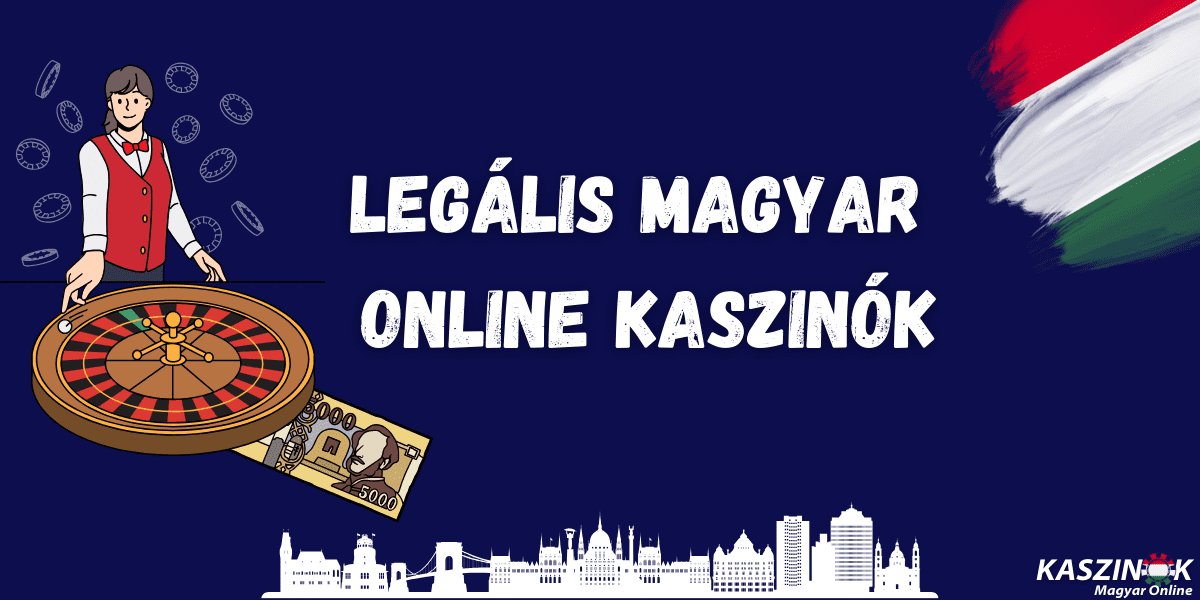 Legjobb Legális Online Kaszinók 2023