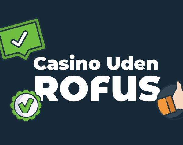 Casino Uden Om Rufus En Guide til Online Spil 542979424