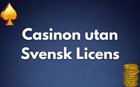 Fördelar med Online Casino Utan Svensk Licens -1764838418